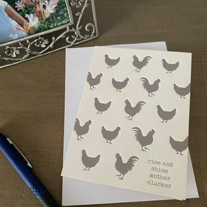 Rise & Shine Mother Cluckers Greeting Cards