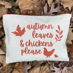 Autumn Leaves and Chickens Please Canvas Zipper Pouch