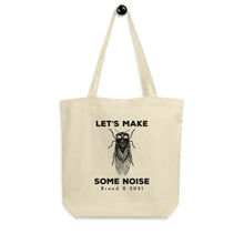 Load image into Gallery viewer, Let&#39;s Make Some Noise Cicada Tote Bag
