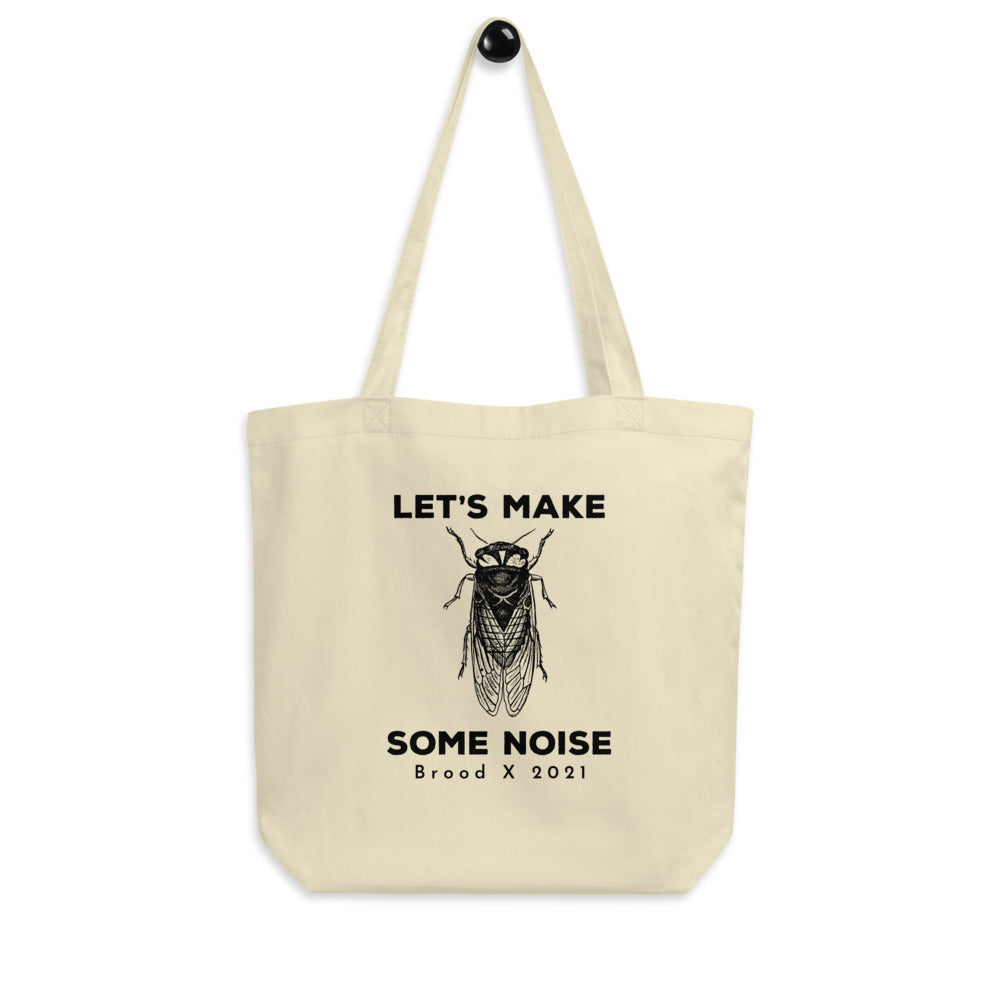 Let's Make Some Noise Cicada Tote Bag