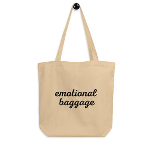Emotional Baggage Eco Tote Bag