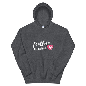 Feather Mama Unisex Hoodie