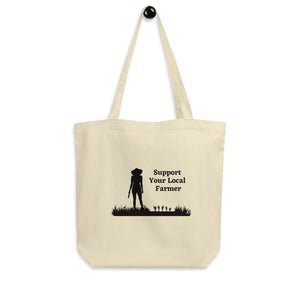 Support Your Local Farmer Eco Tote Bag