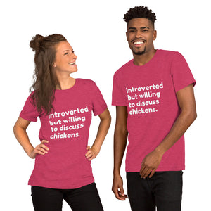 Introverted But Willing to Discuss Chickens Short-Sleeve Unisex T-Shirt