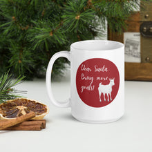 Load image into Gallery viewer, Dear Santa, Bring More Goats Mug
