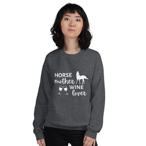 Horse Mother Wine Lover Unisex Sweatshirt