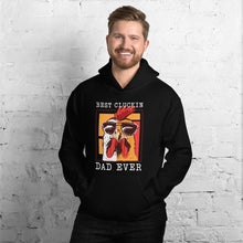 Load image into Gallery viewer, Best Cluckin&#39; Dad Ever Men&#39;s Hoodie
