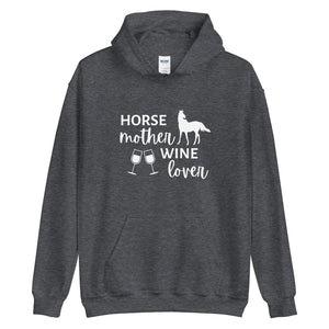 Horse Mother Wine Lover Unisex Hoodie