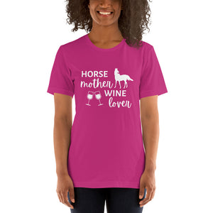 Horse Mother Wine Lover Short-Sleeve Unisex T-Shirt White Text