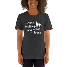 Load image into Gallery viewer, Horse Mother Wine Lover Short-Sleeve Unisex T-Shirt White Text
