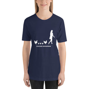 Chicken Whisperer Short-Sleeve Unisex T-Shirt