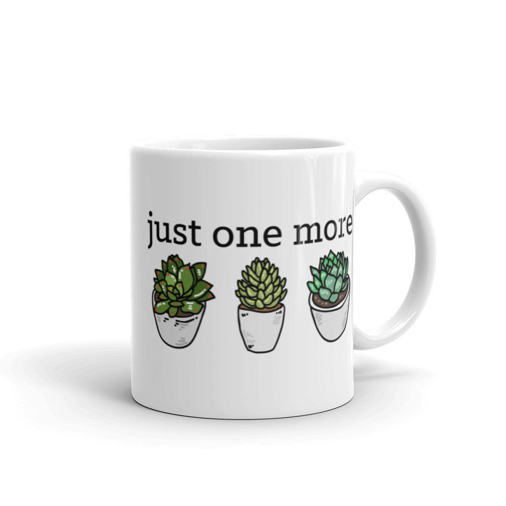 Just One More Succulent Mug