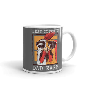 Best Cluckin' Dad Ever Ceramic Mug