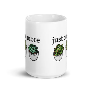 Just One More Succulent Mug