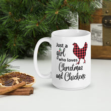 Load image into Gallery viewer, Just a Girl Who Loves Christmas and Chickens Mug
